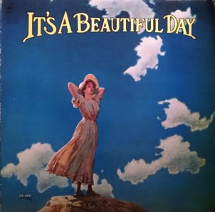 It's A Beautiful Day - 1969 It's A Beautiful Day - 1969